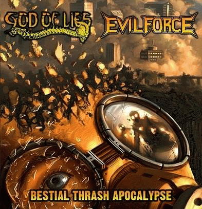 Evil Force (PAR) : Bestial Thrash Apocalypse Evil Force (PAR) : Bestial Thrash Apocalypse